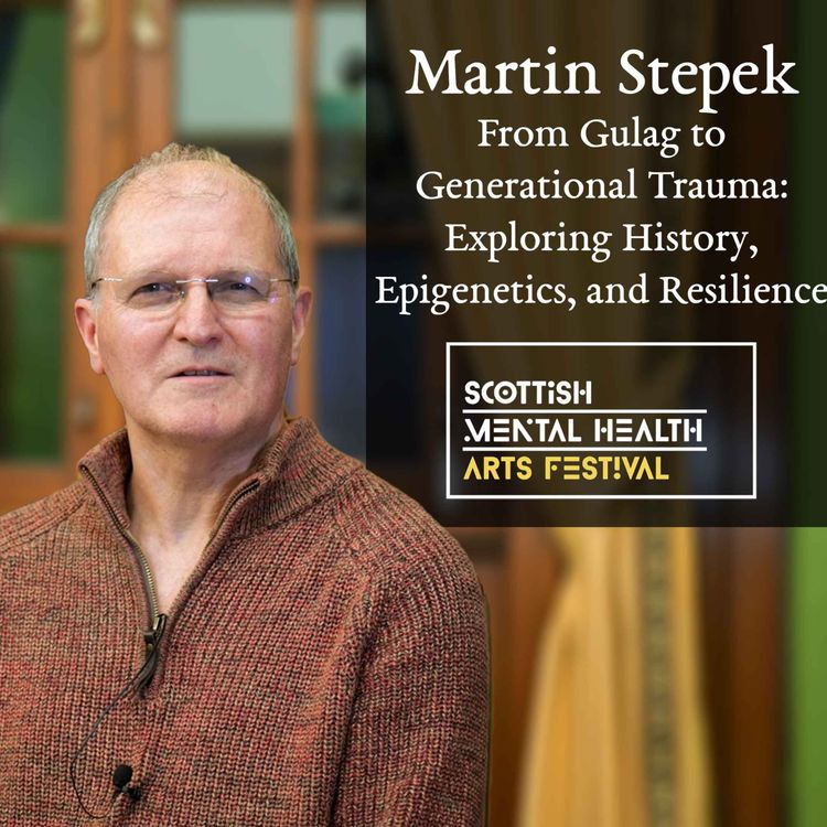 cover art for Martin Stepek: From Gulag to Generational Trauma