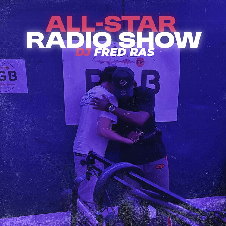 cover art for ALL-STAR #23 : DJ Fred Ras & Mustard
