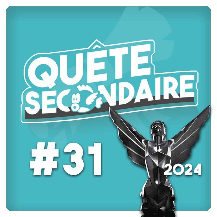 cover art for #31 - Game Awards 2024: Nos prédictions!