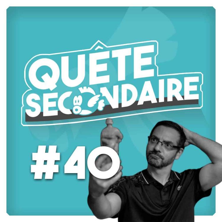 cover art for #40 - Invité: Dominic Simard; Game Designer Senior et enseignant en conception de jeux