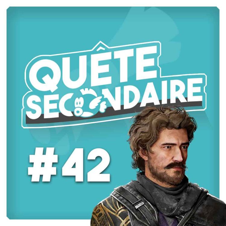 cover art for #42 - Clair Obscur: Expédition 33 — La révolution du JRPG à la française