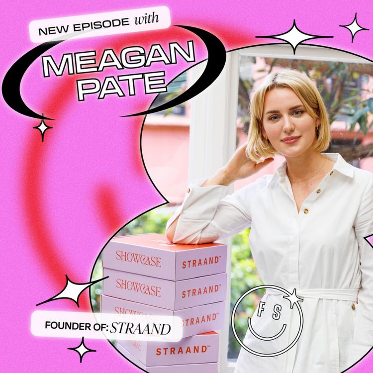 cover art for She made 6 figures in 3 months by launching a data-driven product to market, Meagan Pate shares her journey so far with STRAAND (Part 1)