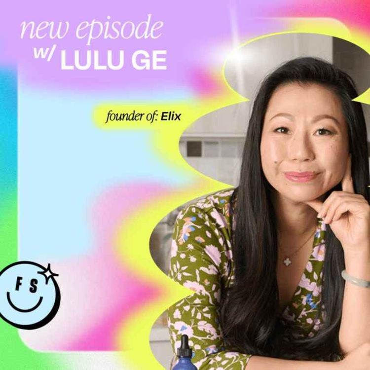 cover art for 6 quick questions with Lulu Ge, Founder of Elix (Part 2)