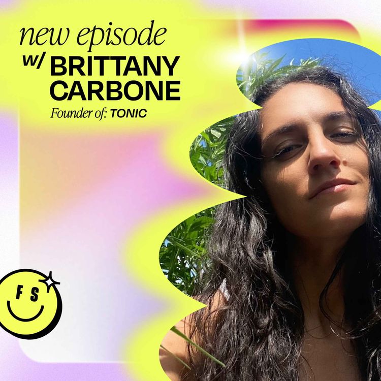 cover art for 6 quick questions with Brittany Carbone, Founder of Tonic (part 2)