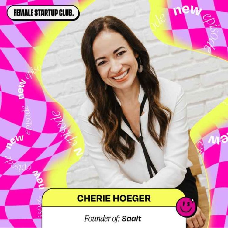 cover art for Fave Hits: 6 Quick Questions with Cherie Hoeger, Founder of Saalt (Part 2)