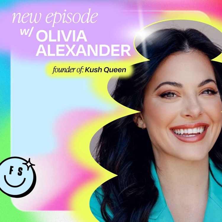 cover art for Fave Hits: Losing 3 million followers on Instagram and turning it into a multi-million dollar business opportunity, with Kush Queen’s Olivia Alexander  (Part 1)