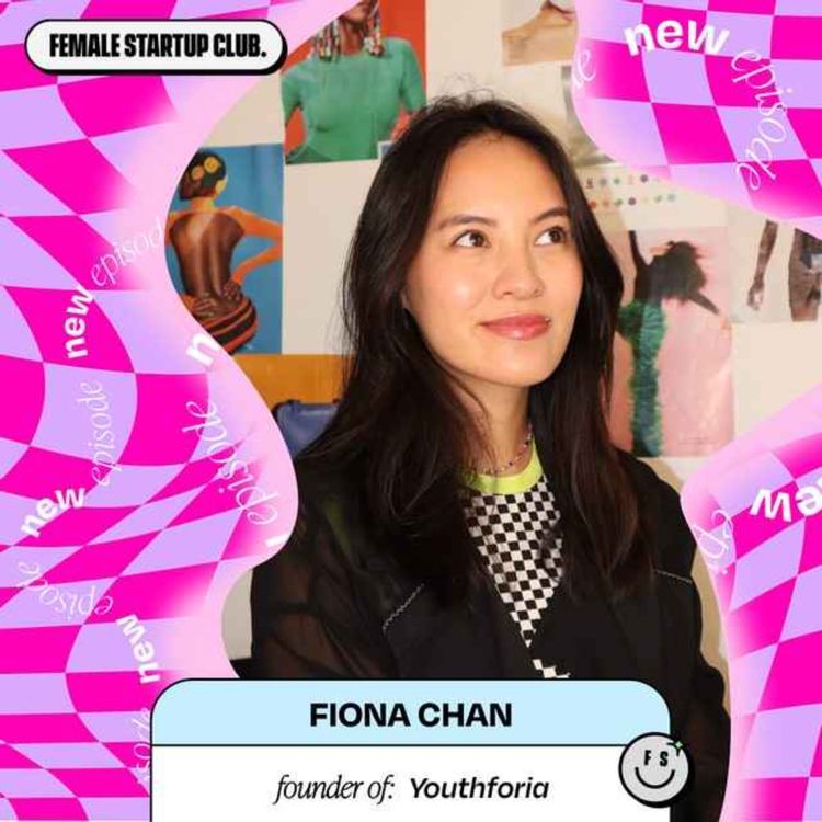 cover art for Fave Hits: 6 Quick Questions with Fiona Chan, Founder of Youthforia (part 2)