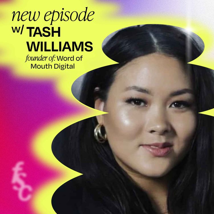 cover art for Where founders go wrong, Tips for bootstrapped small business owners & When to hire an agency with Tash Todd Williams, Word Of Mouth Collective (part1)