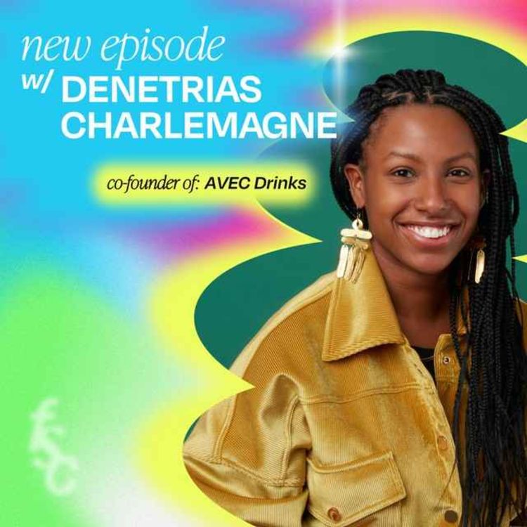 cover art for Fave Hits: How she sold 100,000 units in her first year of business, with AVEC's Denetrias Charlemagne (part 1)