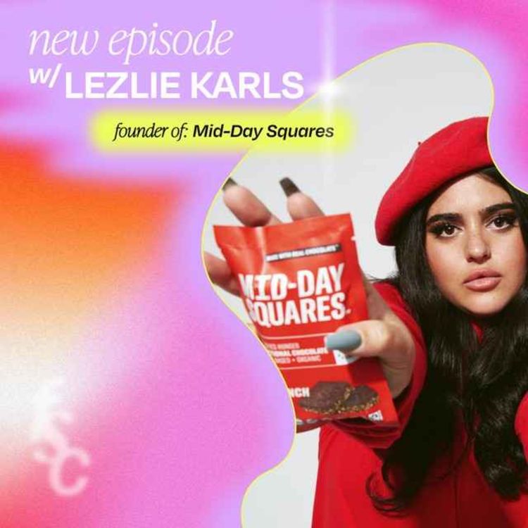 cover art for Creating viral moments, cease and desist letters & turning down a major acquisition offer with Mid-Day Squares co-founder Lezlie Karls