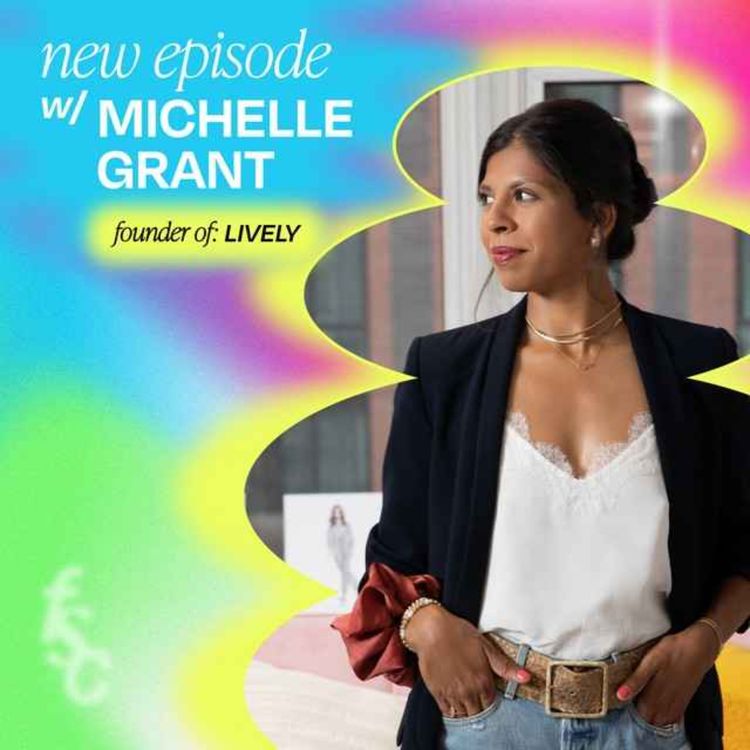 cover art for She sold her business for $105 Million in less than 3 years. This is Michelle Cordeiro Grant’s inspiring story (with tactical insights!)