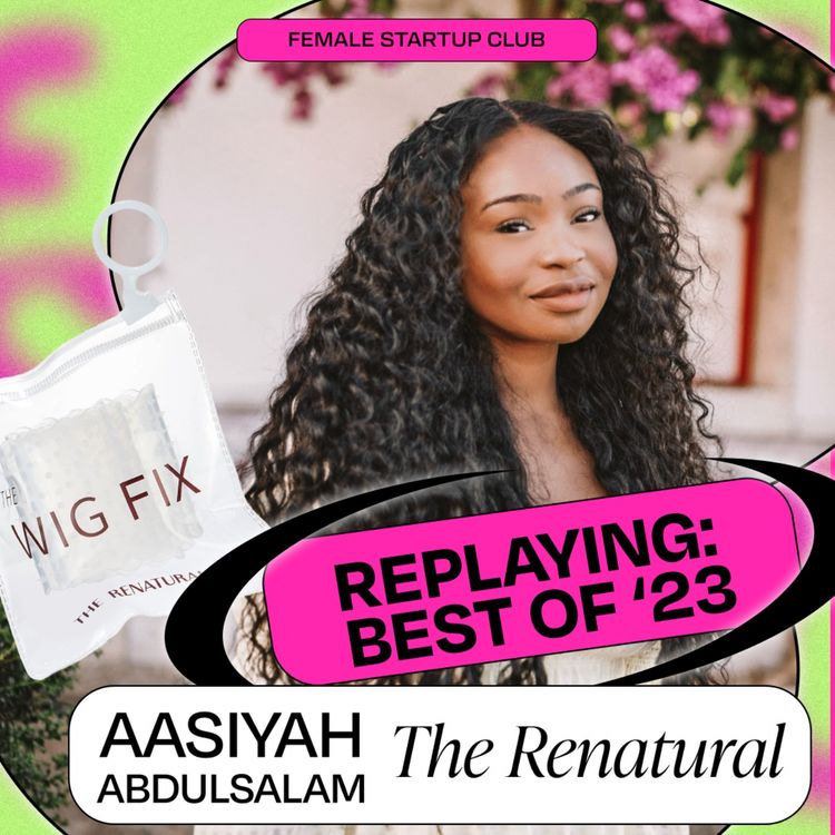 cover art for Inventing Success: Aasiyah Abdulsalam on patents, marketing, and raising capital with The Renatural