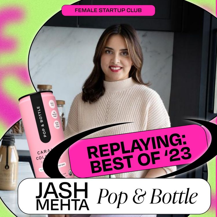 cover art for The 0-10,000 Retailers Playbook, with Pop & Bottle co-founder Jash Mehta