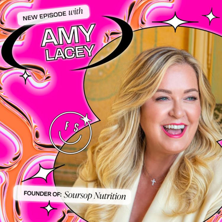 cover art for “He Locked Me Out Of All My Accounts!” How a VC Ruined Amy Lacey’s Cali'flour Foods & Her Comeback With Soursop Nutrition (Part 1)