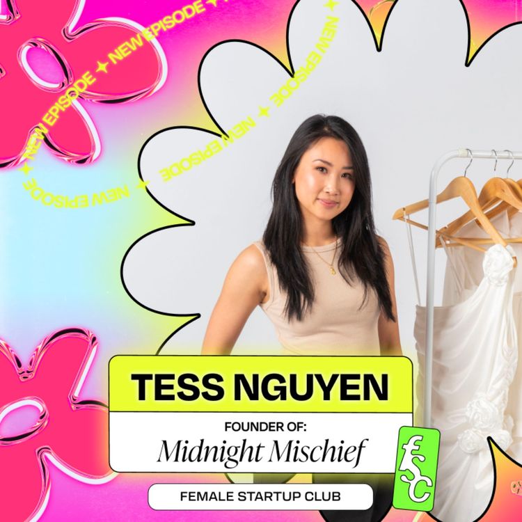 cover art for $15k to $2M+ in Pyjama Sales + Buying a Small Business with Midnight Mischief Founder Tess Nguyen (Part 1)