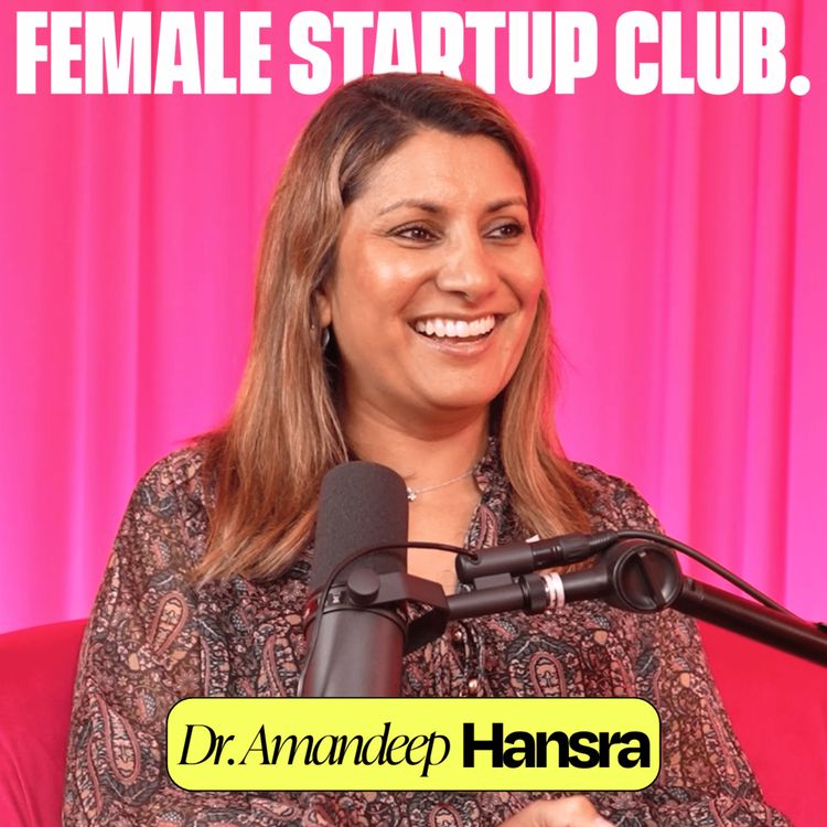 cover art for The Doctor Who's Changing Medicine for Women + HRT, Ozempic & Longevity - Dr. Amandeep Hansra