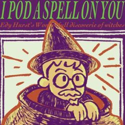 cover art for I Pod a Spell on You