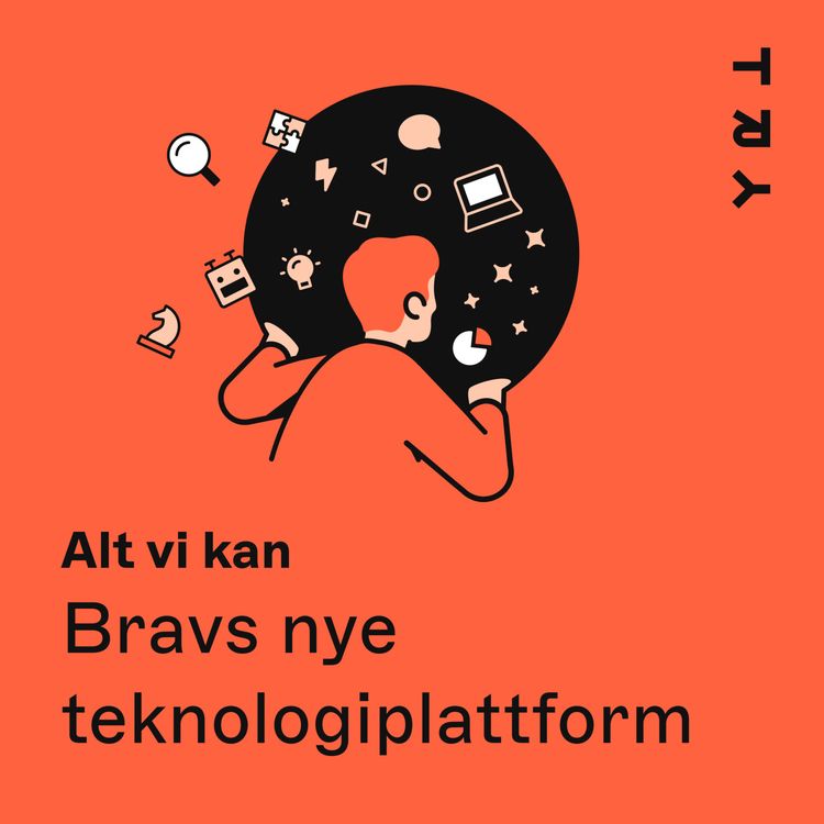 cover art for Bravs nye teknologiplattform med Kenneth Sandvik