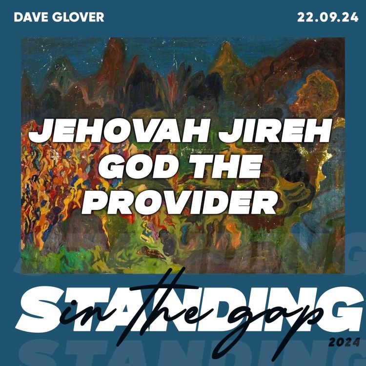 cover art for God the Provider- Dave Glover 22.09.24