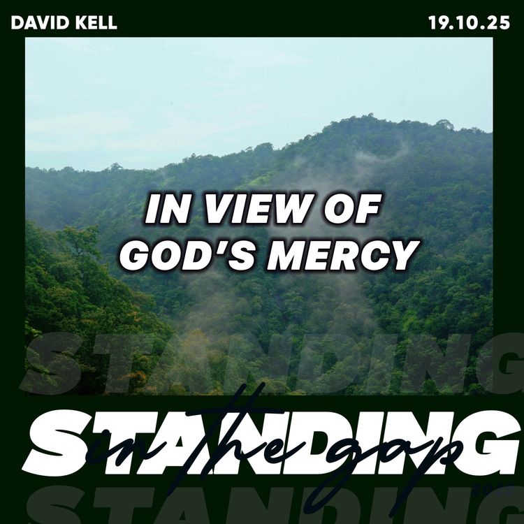 cover art for In View of God's Mercy- David Kell 19.10.25