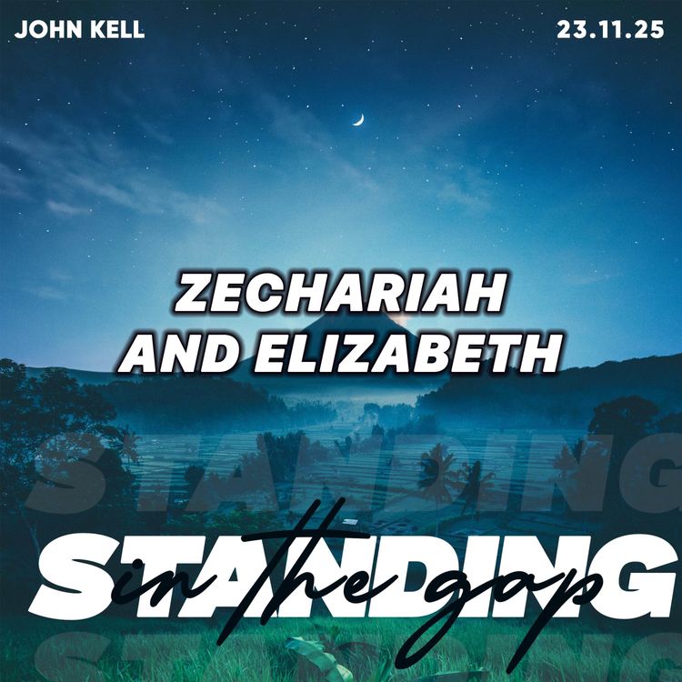 cover art for Zechariah and Elizabeth- John Kell 23.11.25