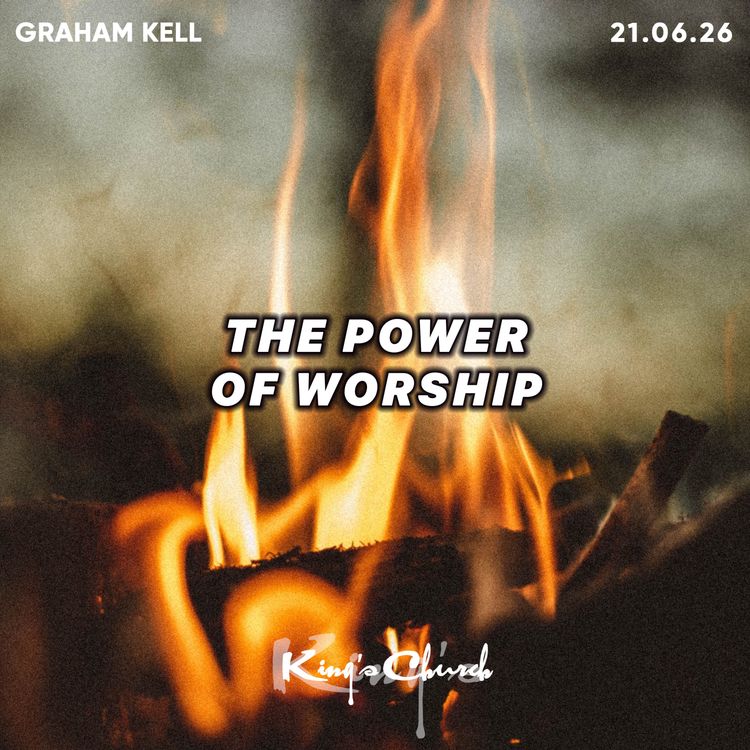 cover art for The Power of Worship- Graham Kell 21.06.26