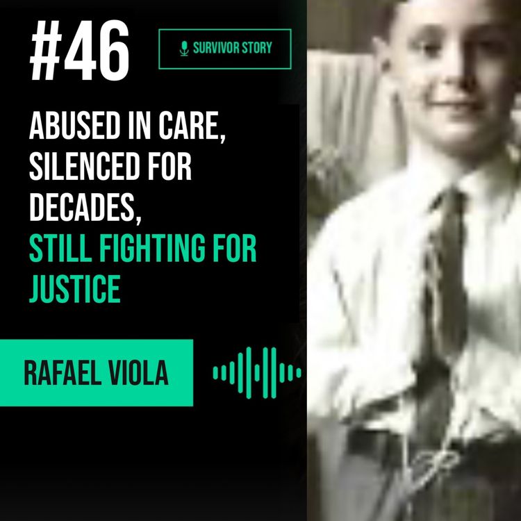 cover art for Abused in Care, Silenced for Decades, Still Fighting for Justice