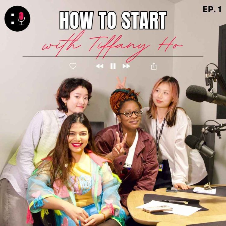 cover art for Designing Tomorrow Ep 1 - How to Start with Tiffany Ho of The Creative Entrepreneur Society