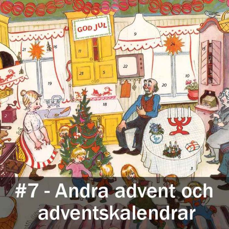 cover art for Andra advent och adventskalendrar (10 december)