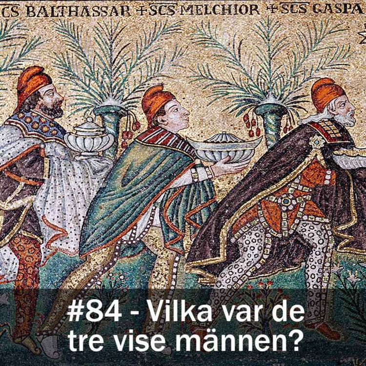 cover art for Vilka var det tre vise männen?