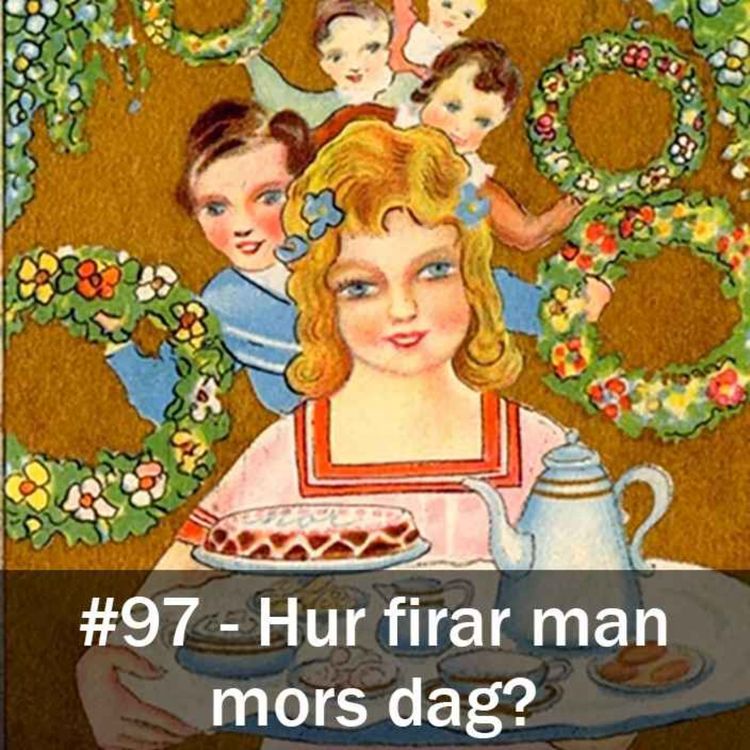 cover art for Hur firar man mors dag?