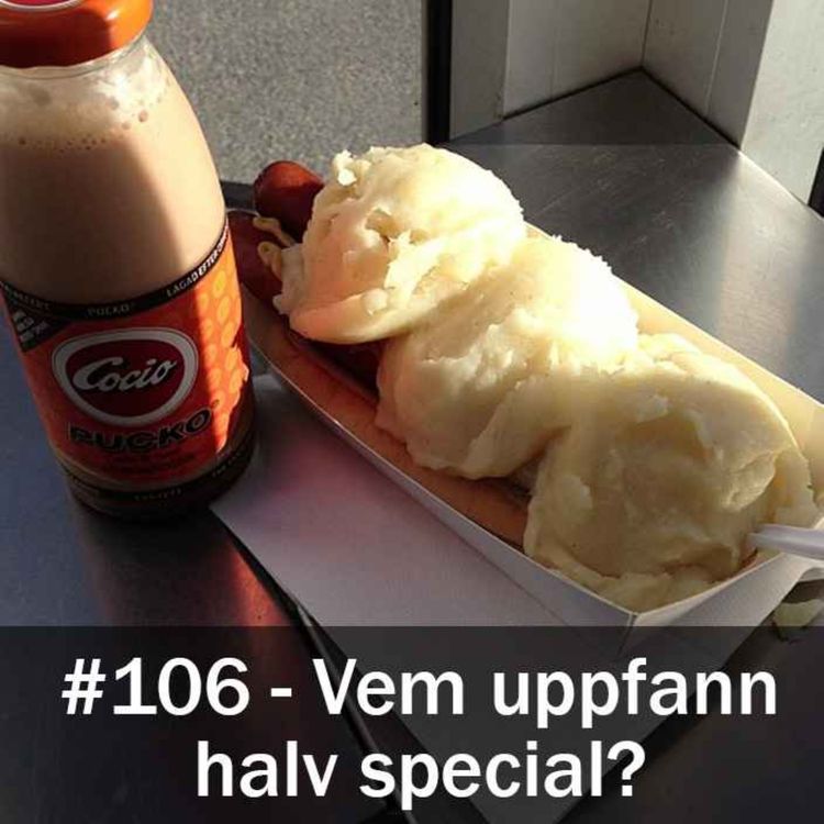 cover art for Vem uppfann halv special?