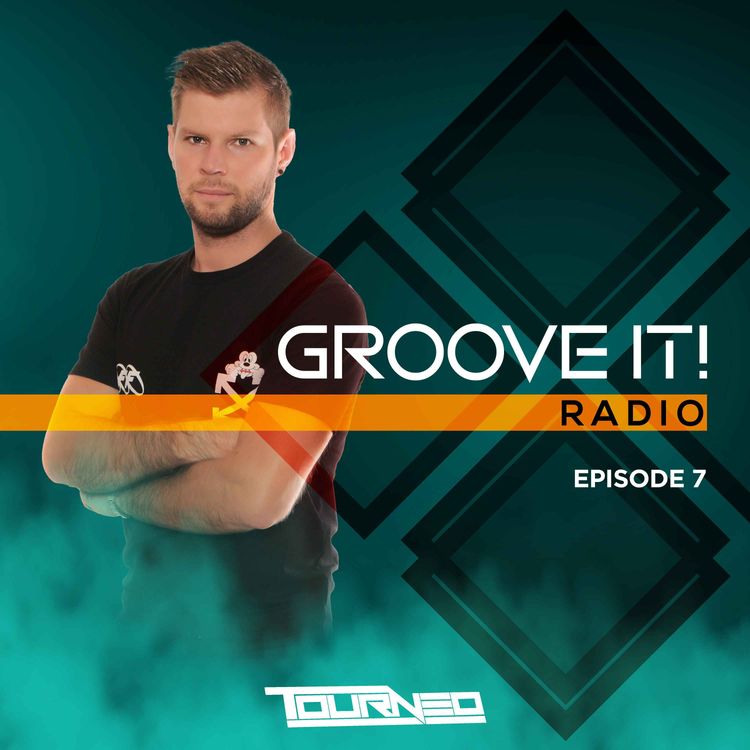 cover art for Tourneo - Groove It! Radio 007