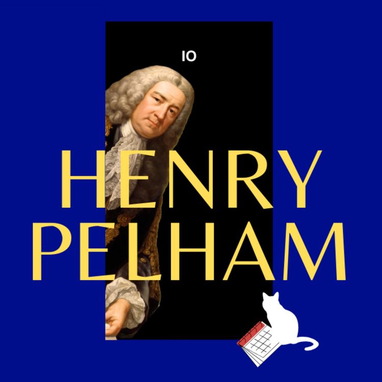 cover art for 3b. Henry Pelham (Pt 2)
