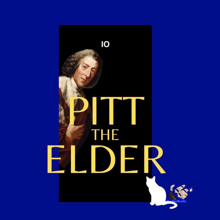 cover art for 12b. Pitt the Elder (Pt 2)