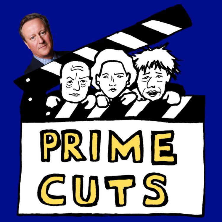 cover art for Prime Cuts: David Cameron appointed Foreign Secretary