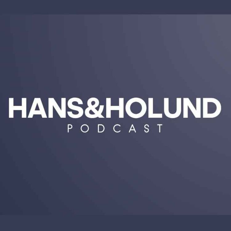 cover art for Hans&Holund - Ep. 18 - Fyllefest i kollen, men hvem vinner verdenscupen?