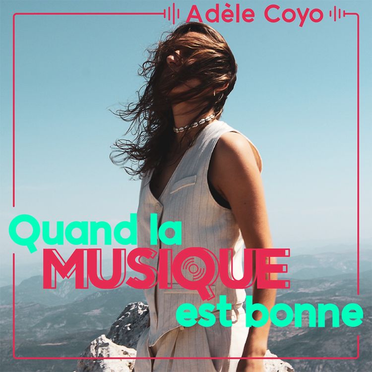 cover art for Adèle Coyo - Quand la musique est bonne