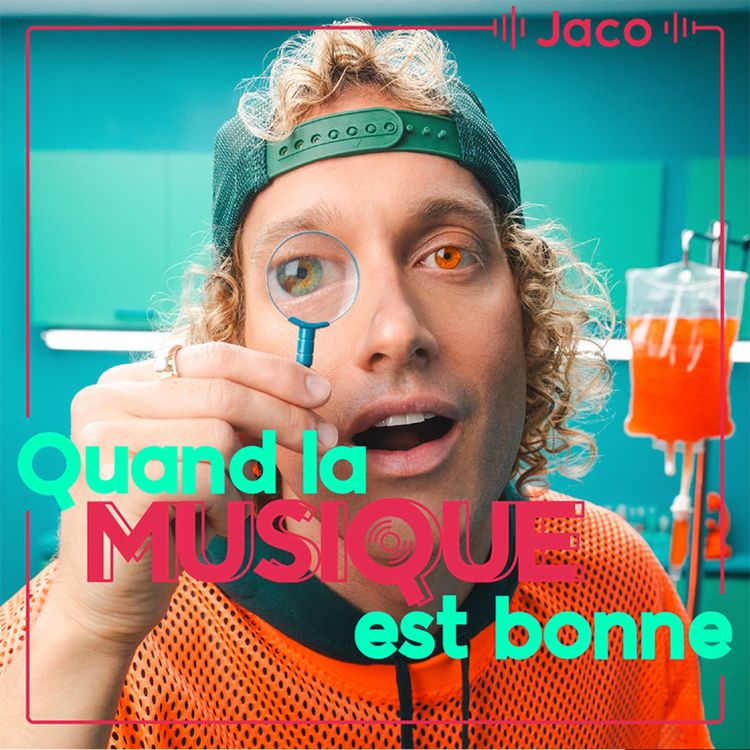 cover art for Jaco - Quand la musique est bonne