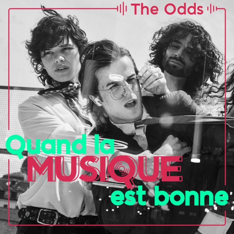 cover art for The Odds - Quand la musique est bonne