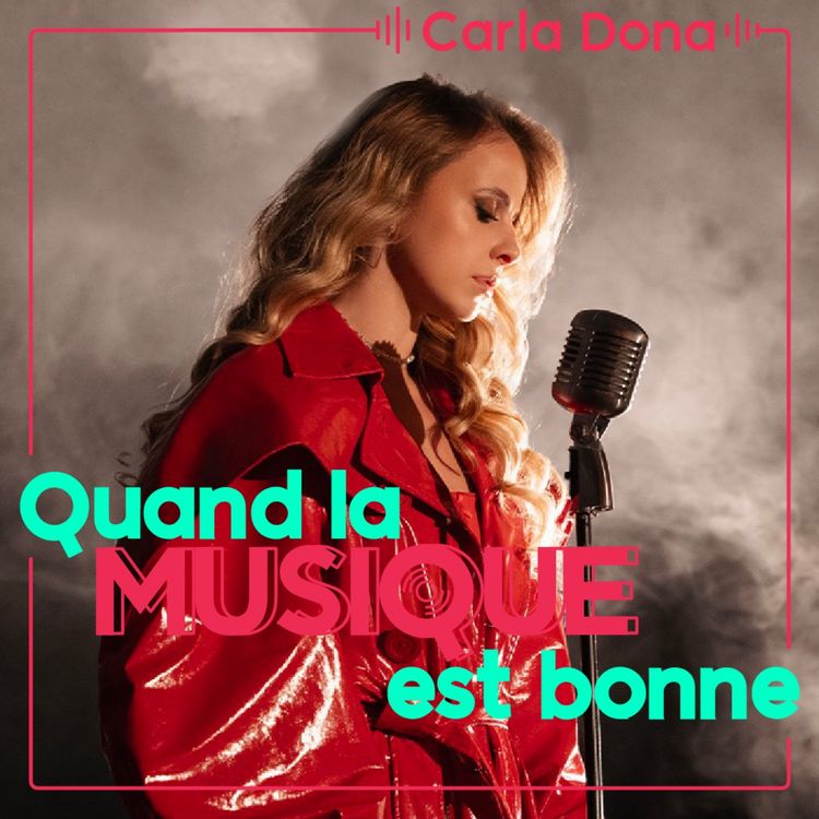 cover art for Carla Dona - Quand la musique est bonne