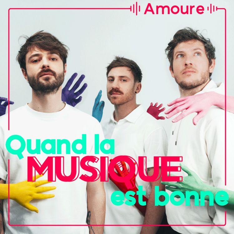 cover art for Amoure - Quand la musique est bonne