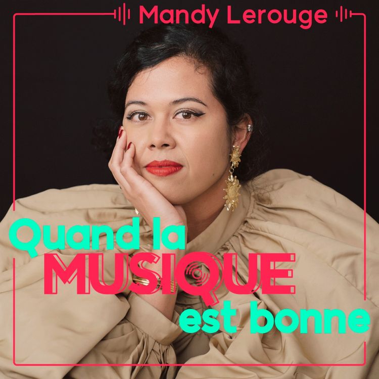 cover art for Mandy Lerouge - Quand la musique est bonne