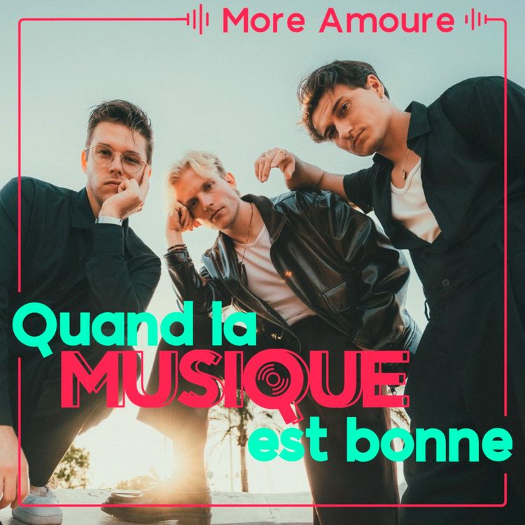 cover art for More Amour - Quand la musique est bonne