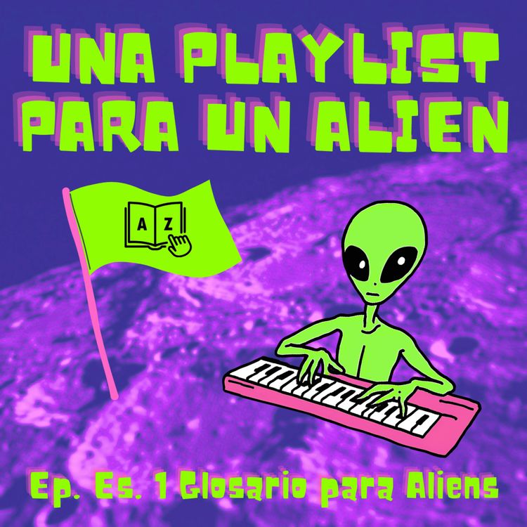 cover art for Especial: Glosario musical para aliens