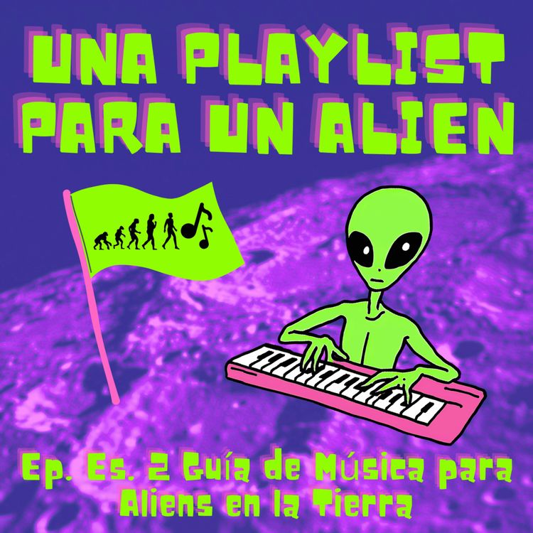 cover art for Especial: Guía de música para aliens en la Tierra