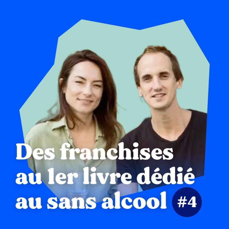 cover art for PAON QUI BOIT 4/4 : Des franchises au 1er livre dédié au sans alcool