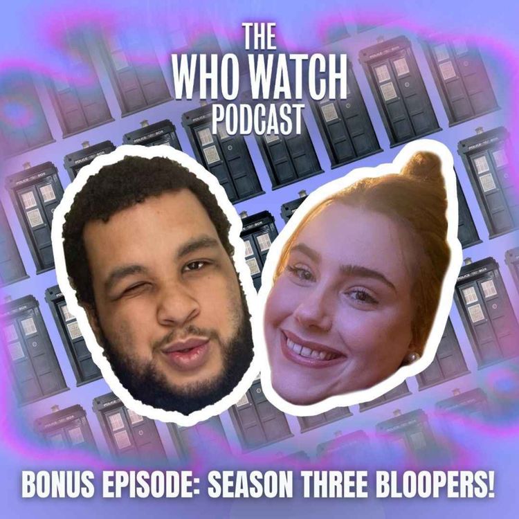 cover art for BONUS: Season Three Bloopers!
