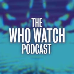 cover art for The Who Watch Podcast