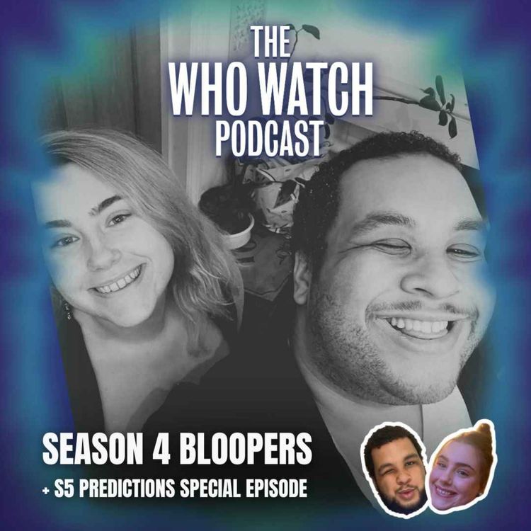 cover art for Season 4 Bloopers and Our Season 5 Predictions!